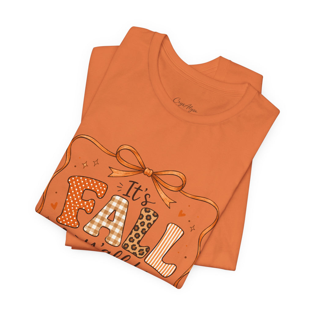 It's Fall Y'all Tee