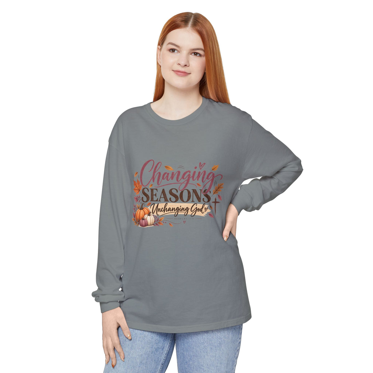 Changing Seasons, Unchanging God Tee