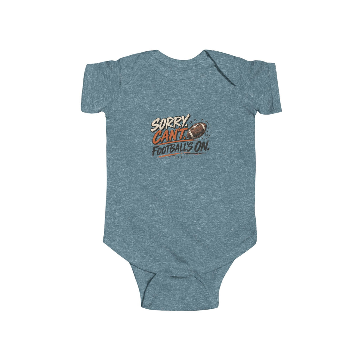 Sorry, Can’t. Football’s On. Baby Bodysuit