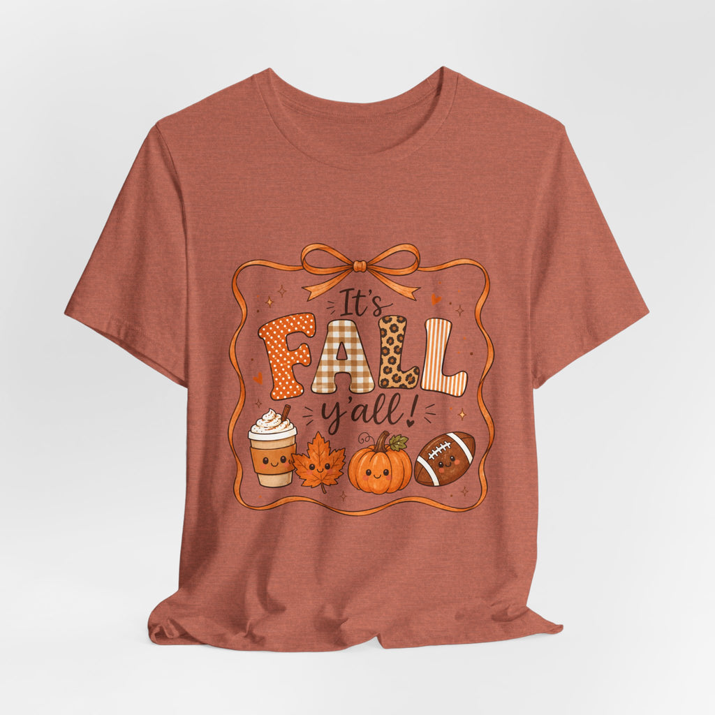 It's Fall Y'all Tee