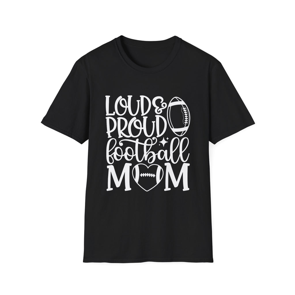 Loud & Proud Football Mom Tee