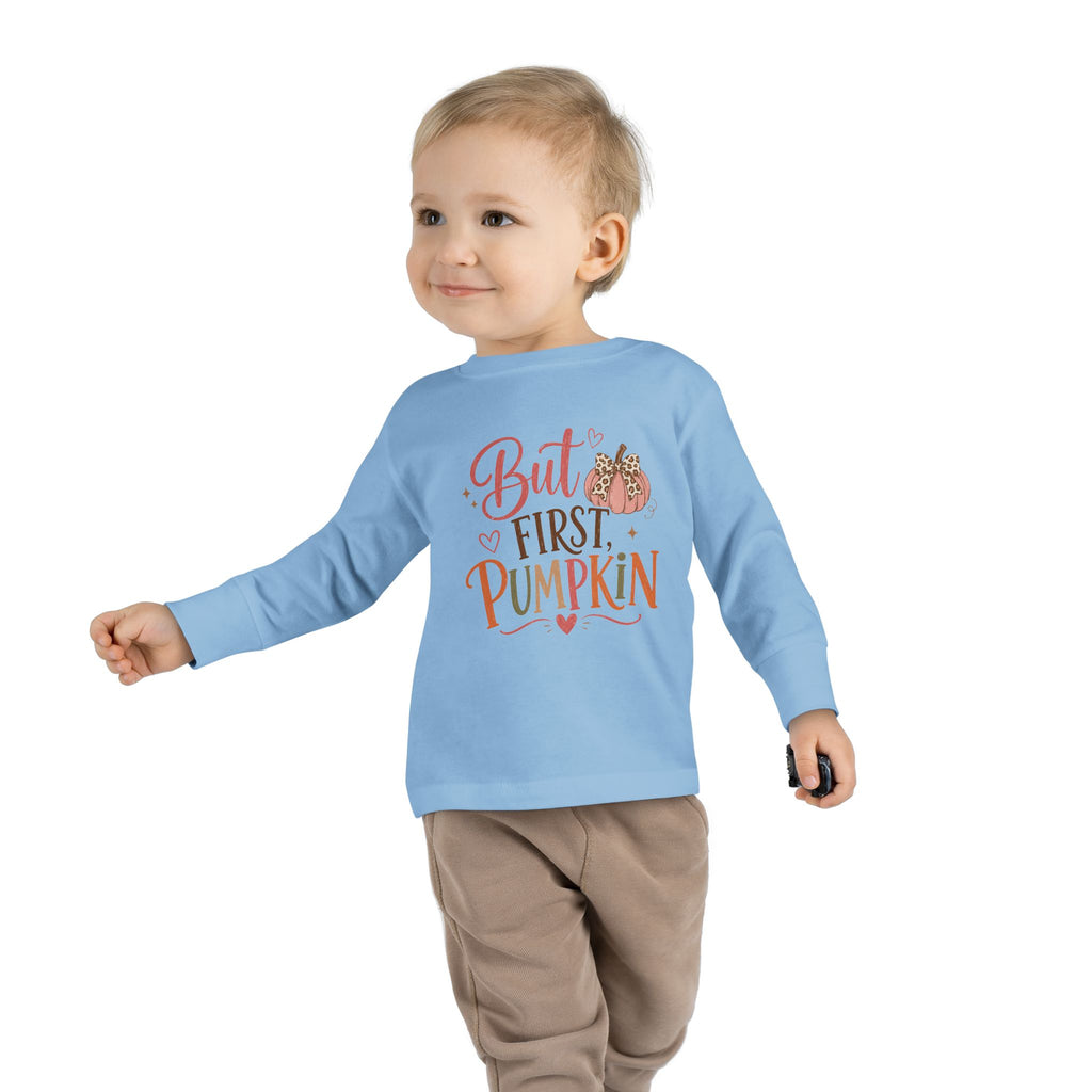 But First, Pumpkin Toddler Long-Sleeve Tee